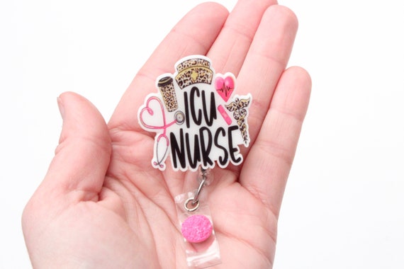 ICU Nurse Badge Reel ICU Nurse ICU Intensive Care Nurse Badge