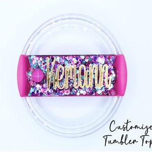Custom Tumbler Name Tag 30/40 oz - Glitter Name Topper - Personalized Tumbler Topper - Acrylic Name Plate - Stanley Name Tag