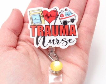 Trauma Nurse Badge Reel,Trauma Nurse, Trauma Nurse Gift, Trauma, Medical Badge Reels, Gift for Nurse
