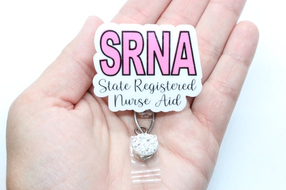 SRNA Badge Reel, SRNA, State Registered Nurse Aid, Nurse Aid, Badge Reel,  Registered Nurse Aid , Gift for Nurse, SRNA Gift -  UK