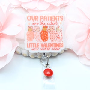 NICU verpleegkundige, NICU, verpleegkundige badge Reel, badge rollen, schattige badge Reel, aangepaste badge rollen, Valentijnsdag, babyverpleegkundige