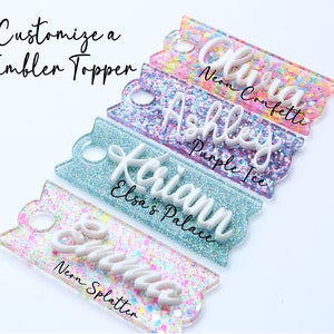 Custom Tumbler Name Tag 30/40 oz - Glitter Name Topper - Personalized Tumbler Topper - Acrylic Name Plate - Stanley Name Tag