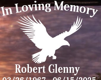 Memorial Car Decal – In Loving Memory Eagle Window Sticker Personalized RIP Tribute Vinyl
