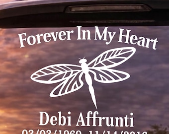 Forever In My Heart Dragonfly Memorial Decal for Car Window, Personalized In Loving Memory Vinyl Sticker for Loss of Loved One Gift Idea
