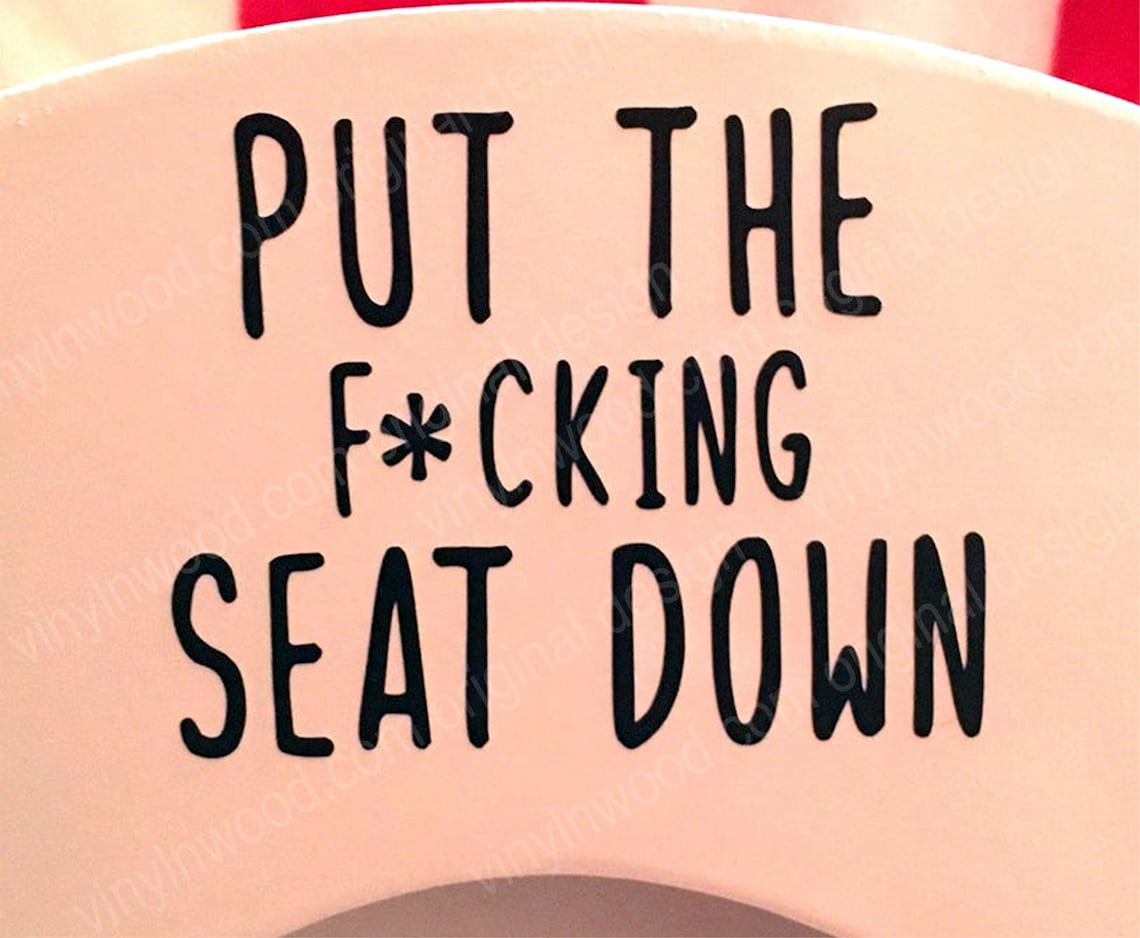 Put the Seat Down Decal Funny Decals Restroom Decor Funny Etsy