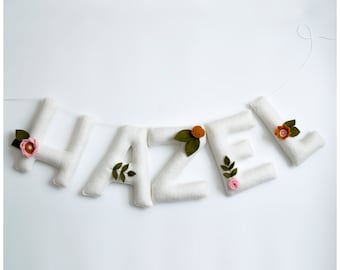 Floral Name Garland ~ Name Bunting ~ Custom Name Banner ~ Felt Name Banner ~ Baby Name Banner ~ Nursery Banner ~ Banner