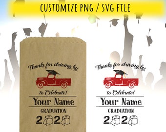 Drive Through Graduation Party, graduation svg, Graduation Favor Bags, Class of 2020 Seniors, Cookie Bag, To-go Goodie bags, Treat Bags svg