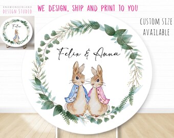 custom name Peter rabbit round backdrop, Peter rabbit party banner, peter rabbit birthday decor, Peter rabbit twin party photo background