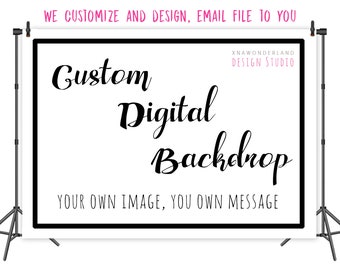 digital file custom backdrop, custom backdrop design, custom banner design, custom background, custom Birthday Party, custom round backdrop