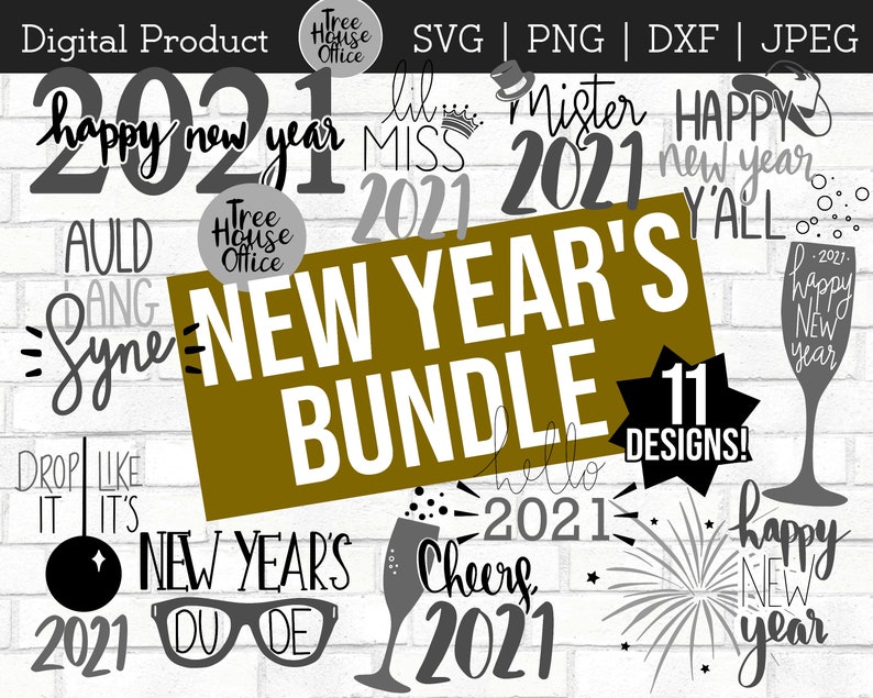 Download New Years Bundle SVG Bundle DXF PNG jpeg New Year's Eve | Etsy