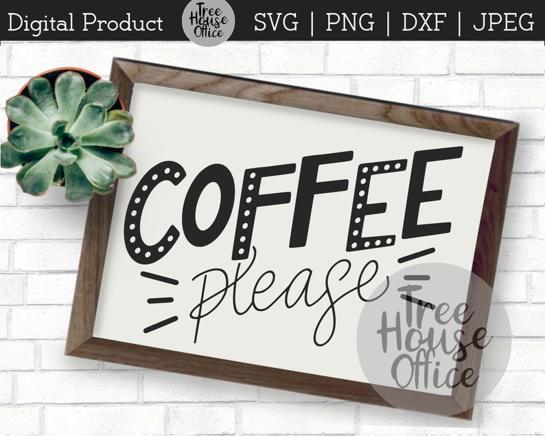 May include: A white sign with a black wooden frame, featuring the text "COFFEE Please" in a stylized font. The sign is decorated with small black dots around the letters.