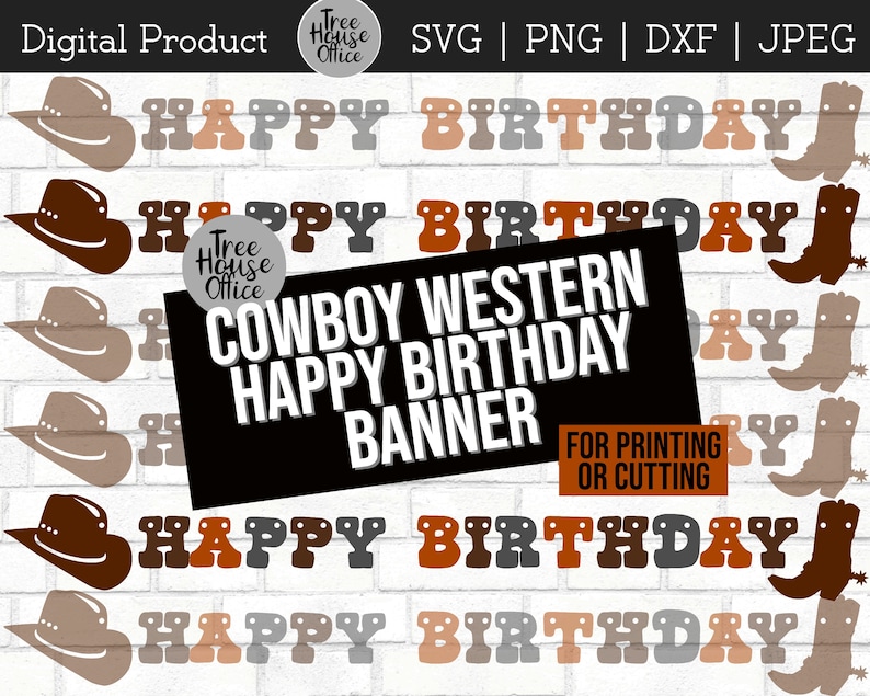 Download Cowboy Happy Birthday Banner SVG DXF/PNG/jpeg Western ...