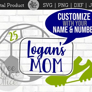 Soccer Mom SVG/DXF/PNG/jpeg | Soccer svg | Soccer Mom Cut File | Personalized Soccer | Sports Mom Life| Soccer Life| Soccer Family| Cut File