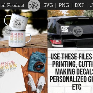 May include: Digital product designs for real estate, including mugs, a t-shirt, and a car decal. The white mugs have black rims and feature the phrases "keepin' it REAL (estate)" and "REALTOR". The white t-shirt also displays the word "REALTOR". The car decal says "came saw sold".