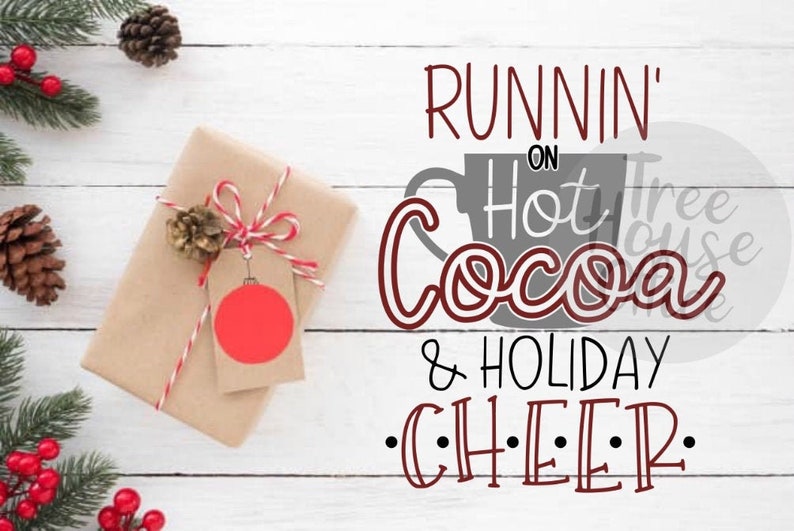 Run On Coffee Christmas Cheer SVG DXF PNG jpeg, Hot Cocoa, Lustiges Damen Weihnachtsshirt Svg, Weihnachtsspruch Spruch, Winter Clip Art Sassy Svg Bild 1