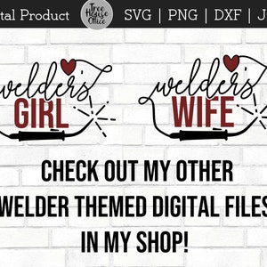alternate design options available for purchase.  Welders wife or welders girl