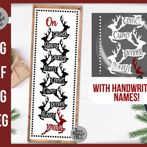 May include: Black and white silhouette of reindeer with the names of Santa's reindeer, "On Dasher, Dancer, Prancer, Vixen, Comet, Cupid, Donner, Blitzen, Rudolph" written underneath each reindeer. The reindeer are arranged in a vertical line, with Rudolph at the bottom. The background is a light wood grain.