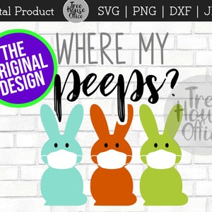 Könnte beinhalten: Wo sind meine Peeps? Ostern-Design mit drei pastellfarbenen, bunnyförmigen Peeps, die Gesichtsmasken tragen. Der Text "Wo sind meine Peeps?" ist in schwarzer Kursivschrift geschrieben.