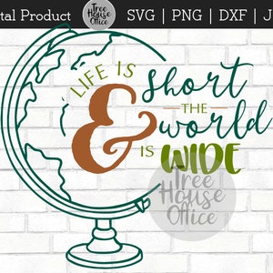 人生は短く、世界は広い SVG/DXF/PNG/jpeg、もっと旅して、迷子になって、もっと冒険して、世界を旅して、探検して、もっとキャンプして、心配は少なく