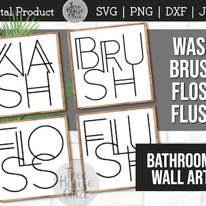 Wash Brush Floss Flush SVG, Kids Bathroom Decor Printable DXF/JPEG/png, Bathroom Decor Sign, Shower Shave cut file, Bathroom Wall Design svg