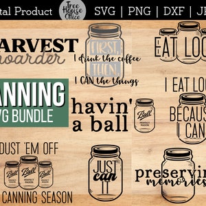 Canning SVG Bundle, Grab Your Balls It&#39;s Canning Season Svg, Funny Food Canning Preservation Cut File, Eat Local Homegrown PNG sublimation