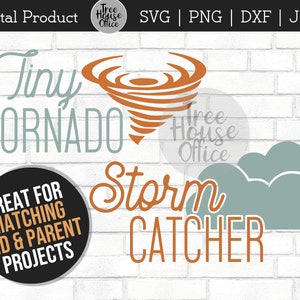 Tiny Tornado SVG, jpeg png dxf, Storm Catcher svg, Funny Mommy and Me svg, Set of 2 svg, Wild Toddler Boy Girl svg, I chase Toddlers svg