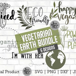 Vegetarisch Svg Bundle DXF PNG JPEG, Bio svg, Powered by Plants, Mutter Erde Liebhaber svg, Happy Vegan Cut Datei, Friends not Food Spruch