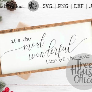 Het is de mooiste tijd van het jaar SVG / DXF / PNG / jpeg, Kerstbord Quote, Rustieke boerderij Kerst Cut File, Holiday Sign Svg File