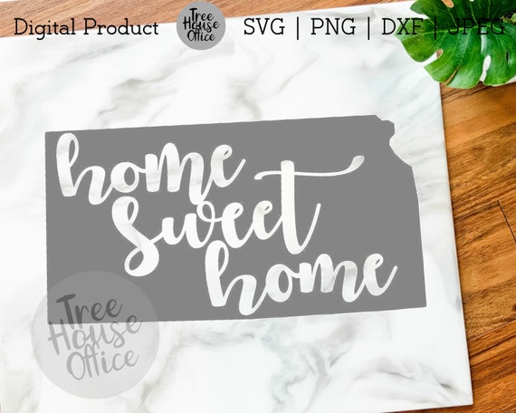 Download Home Sweet Home Kansas Svg Png Jpeg Kansas State Decor Etsy