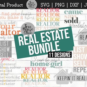 May include: A digital product graphic bundle featuring 11 real estate designs. The designs include phrases such as "Real Estate Bundle", "Realtor", "List, Show, Sell, Repeat", and "Keepin' it Real". The colour palette includes teal, orange, pink, and grey.