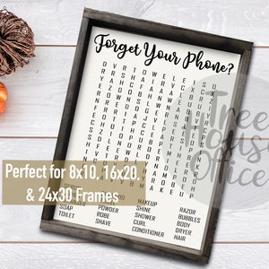 May include: A framed word search puzzle with the title "Forget Your Phone?" and a list of words related to relaxation and self-care. The puzzle is perfect for 8x10, 16x20, and 24x30 frames.