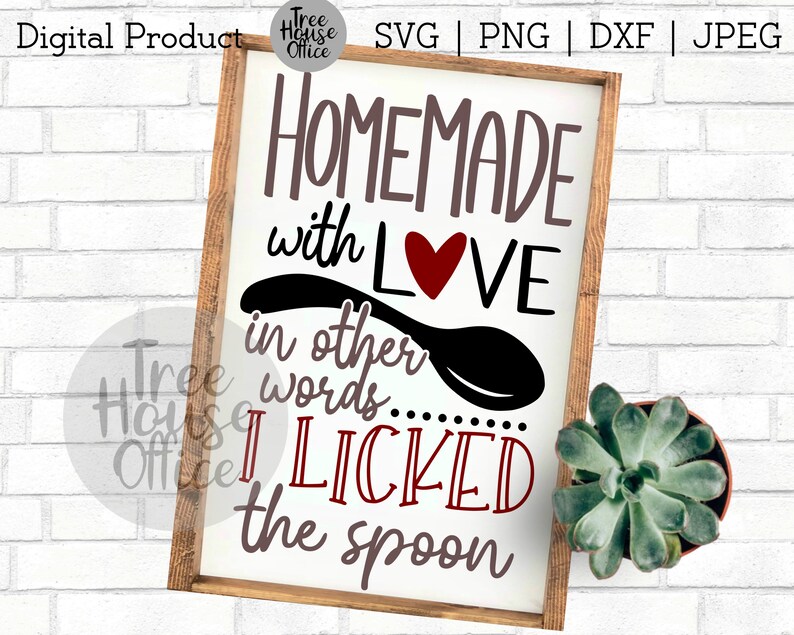 Made With Love Dxf Funny Kitchen Svg Jpeg Homemade With Love Svg Png Baking Quote Saying Life Is Short Lick The Spoon Cut File Clip Art Art Collectibles Affilinova Com