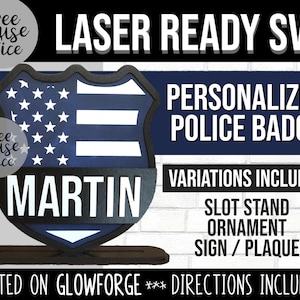 Polizei Abzeichen Glowforge SVG, Polizist geschnitten Datei, 3D Laserdrucker, Polizei Schild, Polizist Sheriff Strafverfolgung dünne blaue Linie CNC Holz svg