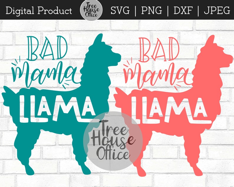 Download Bad Mama Llama SVG Mama Llama Clipart Funny Mother svg | Etsy