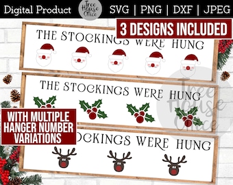 The Stockings Were Hung SVG/DXF/PNG/jpeg, Stocking Holder Sign Hanger svg, mit Santa Face, mit Rentierkopf, Schablone Cut File Download