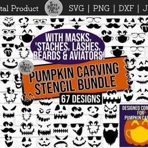 May include: A digital download of 67 pumpkin carving stencil designs. The stencils include various facial features, such as eyes, noses, mouths, and beards, as well as masks, mustaches, lashes, and aviator sunglasses. The designs are labeled "Pumpkin Carving Stencil Bundle" and "Designed Correctly for Pumpkin Carving".