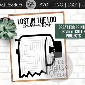 May include: Black and white printable design of a toilet paper roll maze with the text "Lost in the Loo Bathroom Maze".