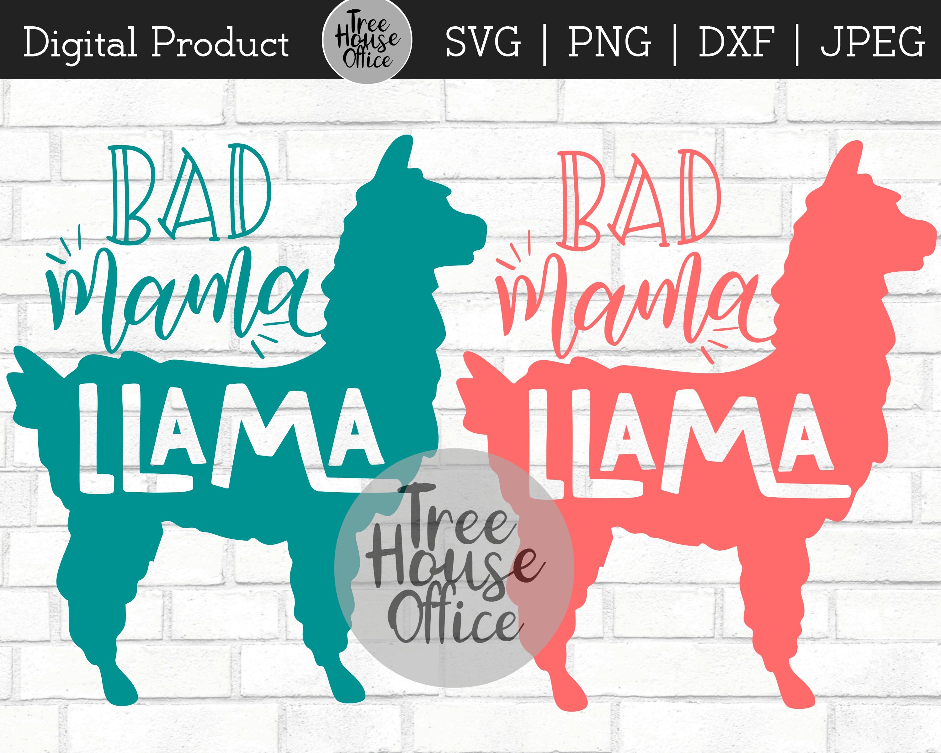 Bad Mama Llama SVG, Mama Llama Clipart, Funny Mother Svg, Llama Mamma ...