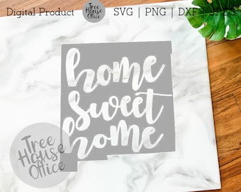 Home Sweet Home New Mexico SVG/PNG/JPEG | State Decor | Santa Fe | New Mexico | Roswell | Print| Svg Printable Instant Download png Cricut
