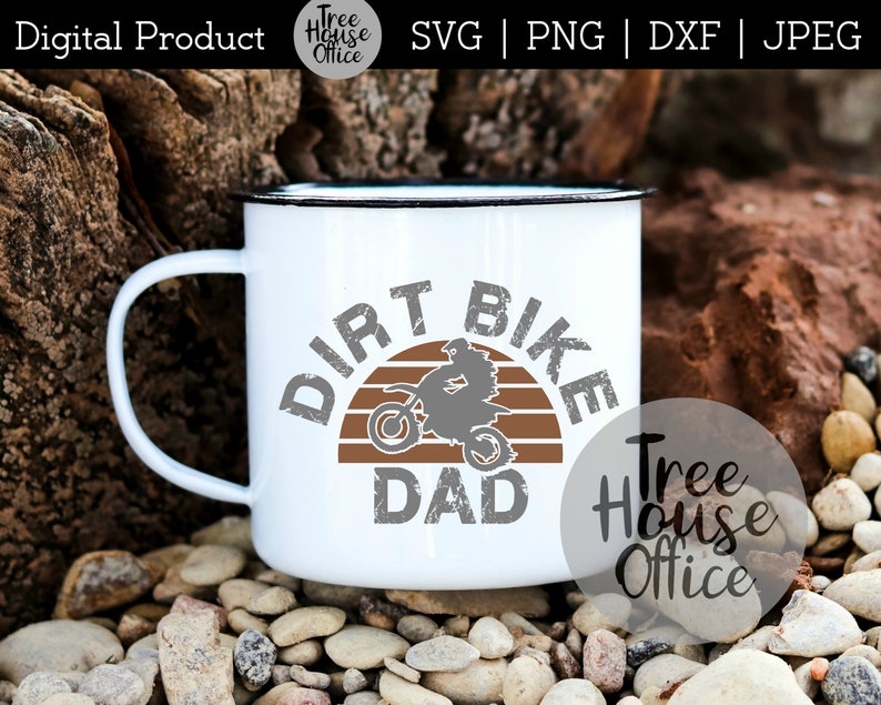 Download Dirt Bike Dad Father's Day SVG DXF PNG jpeg Dirtbike Dad ...