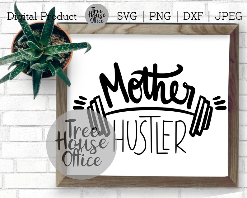 Download Mother Hustler Svg Mom boss Svg Workout Fitness svg Mommin ...