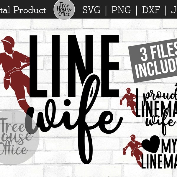 Line Wife SVG, PNG, jpeg, dxf, Lineman Wife cut file, Lineman Wife Life, Line man Hero, Love My Lineman, Line Man Wife cut file clipart