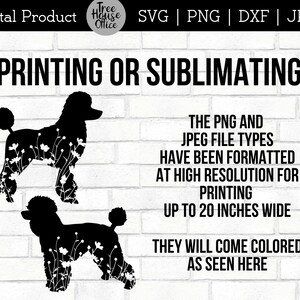 Floral Standard Poodle Dog SVG Digital Files features two different poodle designs with wildflowers inside the dog silhouette.  Directions given for using PNG for printing or sublimating projects