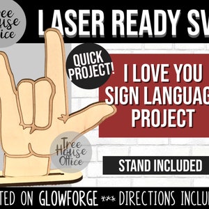 Walentynki Glowforge SVG, ASL Kocham Cię Plik Języka Migowego, Plik Drukarki Laserowej 3D, Kocham Cię Ręka, Dekoracja Półki, Stojący Element CNC