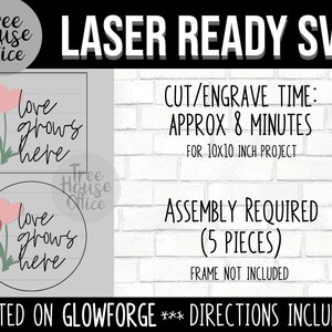 Laser SVG project Love Grows Here Sign shown as project example for this Valentines Day Laser design.  SVG File is great for lasering in Glowforge or other C02 laser cutters.