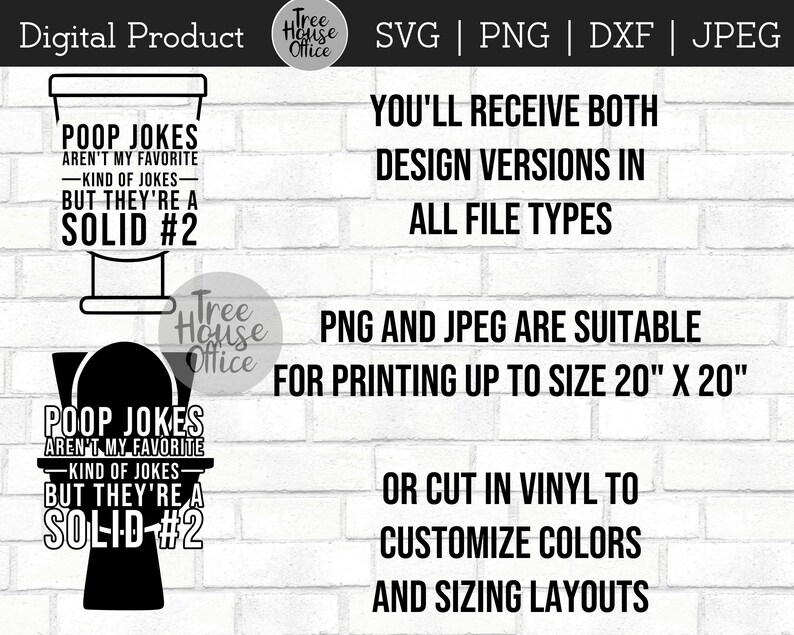 Poop Jokes Aren't My Favorite SVG DXF PNG jpeg, Funny Bathroom Sign svg, Solid #2 Humor Bathroom Saying, Poop Quote for diy Farmhouse Sign image 7
