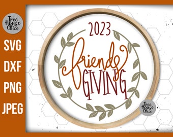 Friendsgiving SVG 2023, Arquivo de corte de guirlanda de Ação de Graças com amigos, Happy Friends Giving, T-shirt Wine Glass Cut File, Friends Giving 2023