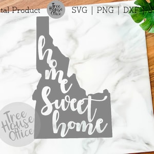 Home Sweet Home Idaho SVG/PNG/JPEG | Staatsdecor | Boerderij | Coeur D' Alene | Idaho Staatsprent| Svg Afdrukbare Instant Download png Cricut