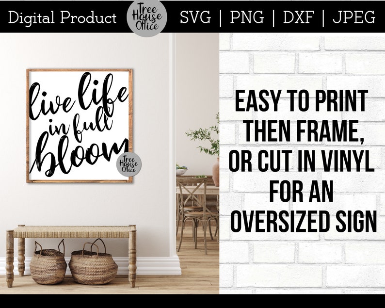 Live Life in Full Bloom SVG, Spring Gardening Quote Decor Cut File ...