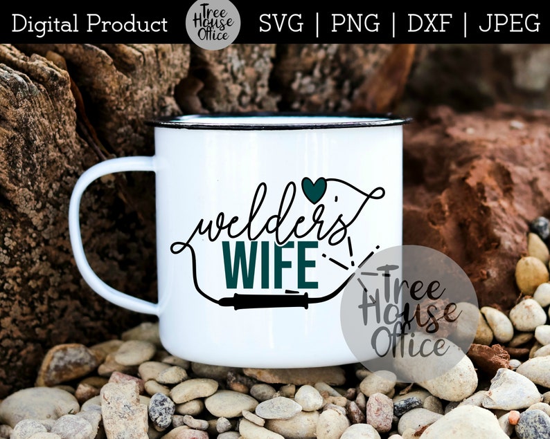 Welder's Wife SVG with welding torch shown applied to a white mug as a finished project idea